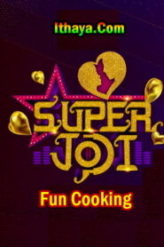 Super Jodi Fun Cooking – Sidhu & Shreya with Bala Kuraishi