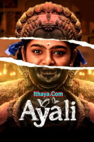 Ayali – Season 1(2023 HD) Episode 01-Tamil Web Series Online