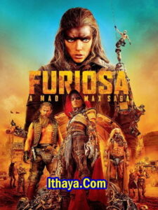 Furiosa: A Mad Max Saga (2024HD) [Tam + Tel + Hin + Eng] Full Movie Watch Online Free