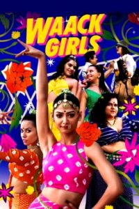 Waack Girls (2024 HD) Episode (01-05) [Tamil + Malayalam + Telugu + Kannada + Hindi] Web Series Online