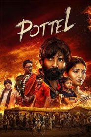 Pottel (2024 HD) [Tam + Mal + Kan] Full Movie Watch Online Free