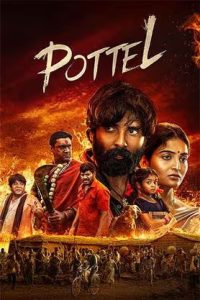 Pottel (2024 HD) [Tam + Mal + Kan] Full Movie Watch Online Free