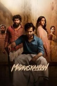 Madraskaaran (2025 HD) Tamil Full Movie Watch Online Free
