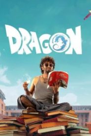 Dragon (2025 HD) [Malayalam + Kannada + Hindi] Full Movie Watch Online Free