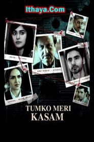 Tumko Meri Kasam (2025) Hindi PRE-HD (HQ Original Audio) Full Movie Watch Online Free
