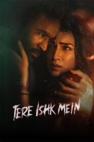 Tere Ishk Mein (2025) HDRip Tamil Full Movie Watch Online Free