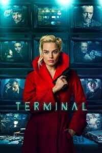 Terminal (2018) HDRip Tamil Dubbed Full Movie Watch Online Free