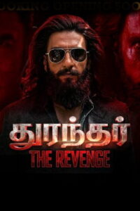 Dhurandhar The Revenge (2026) HDRip Tamil Full Movie Watch Online Free