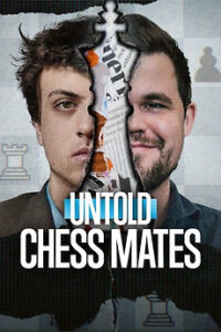 Untold: Chess Mates (2026) HDRip Tamil Dubbed Full Movie Watch Online Free