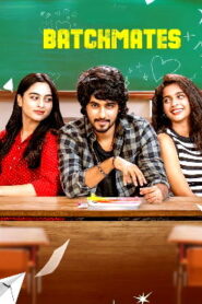 Batchmates -2026 (Season 01) ( Episode 01- 04 )Tamil Dubbed Web Series Watch Online