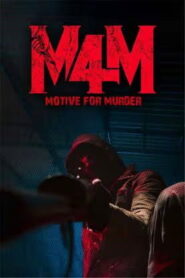 M4M: Motive for Murder (2026) DVDScr Telugu Full Movie Watch Online Free