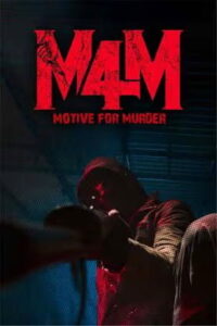 M4M: Motive for Murder (2026) DVDScr Telugu Full Movie Watch Online Free