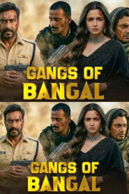 Gangs Of Bangal (2026 HD) Hindi Full Movie Watch Online Free