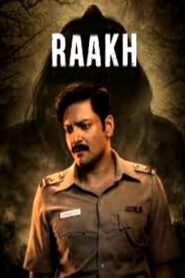 Raakh (2026) HDRip Hindi Dubbed Full Movie Watch Online Free