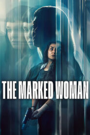 The Marked Woman (2025) HDRip Telugu Dubbed Full Movie Watch Online Free